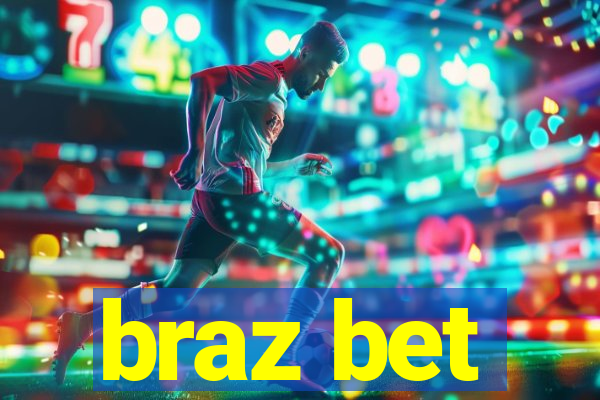 braz bet